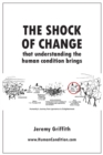 The Shock Of Change that understanding the human condition brings - Book