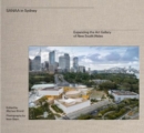 SANAA in Sydney : New architecture for the Art Gallery of New South Wales - Book