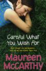Careful What You Wish for - Book