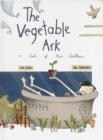 The Vegetable Ark : A Tale of Two Brothers - Book