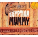 Egyptian Mummy : The Explorers Guides - Book
