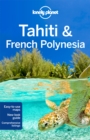 Lonely Planet Tahiti & French Polynesia - Book