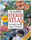 My Incredible Sticker Atlas - Book