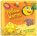Yellow Worm Is Tired - Book