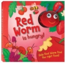 Red Worm Is Hungry - Book