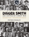 Digger Smith and Australia's Great War - Book