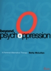 Beyond Psychoppression - eBook