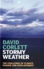 Stormy Weather : The Challenge of Climate Change and Displacement - Book