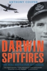 Darwin Spitfires : The real battle for Australia - Book