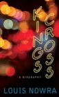 Kings Cross : a biography - Book