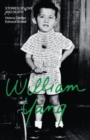 William Yang : Stories of Love and Death - Book