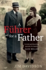 A Fuhrer for a Father - Book