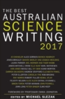 The Best Australian Science Writing 2017 - Book