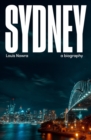 Sydney : a biography - Book