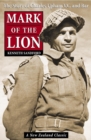 Mark of the Lion: the Story of Charles Upham VC & Bar - eBook