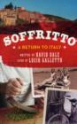 Soffritto : A return to Italy - Book