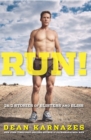 Run! : 26.2 Stories of Blisters and Bliss - Book