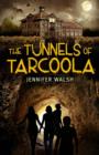 The Tunnels of Tarcoola - Book