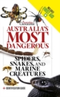 Australia's Most Dangerous Revised Edition - Book