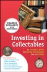 Investing in Collectables : An Investor's Guide to Turning Your Passion Into a Portfolio - eBook