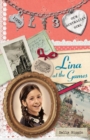 Our Australian Girl: Lina at the Games (Book 3) : Lina at the Games Book 3 - eBook
