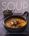 Soup : Hot and Cold Recipes for All Seasons - Book