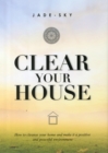 Clear Your House - Book