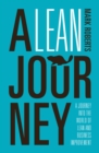 A Lean Journey : A journey into the world of lean and business improvement - eBook