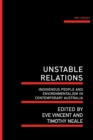 Unstable Relations : Indigenous People and Environmentalism in Contemporary Australia - Book