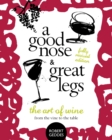 A Good Nose & Great Legs - Book