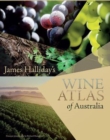 James Halliday's Wine Atlas of Australia - Book