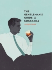 Gentleman's Guide to Cocktails - Book