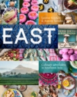 East : Much Loved Recipes from South East Asia - Book