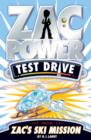 Zac Power Test Drive : Zac's Ski Mission - eBook