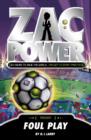 Zac Power : Foul Play - eBook