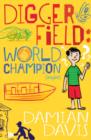 Digger Field : World Champion (maybe) - eBook