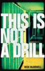 This Is Not A Drill - eBook