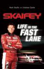 Skaifey : Life in the Fast Lane - eBook