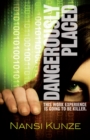 Dangerously Placed - eBook
