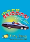 You Must Be Skidding! The Biggest Losers Of The Car World - eBook