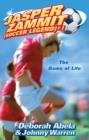 Jasper Zammit Soccer Legend 1: The Game Of Life - eBook