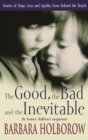 The Good, The Bad & The Inevitable : Stories of Hope, Loss and Apathy from Behind the Bench - eBook