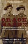 Crack Hardy : From Gallipoli to Flanders to the Somme, The True Story of Three Australian Brothers at War - Book