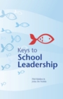 Keys to School Leadership - Book