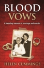 Blood  Vows : A Haunting Memoir of Marriage and Murder - eBook