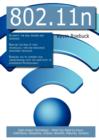 802.11n : High-Impact Technology - What You Need to Know: Definitions, Adoptions, Impact, Benefits, Maturity, Vendors - Book