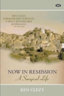 Now in Remission : A Surgical Life - Book