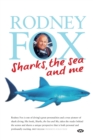 Sharks, the Sea and Me - Book