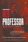 Red Professor : The Cold War life of Fred Rose - Book