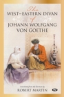 The West-Eastern Divan of Johann Wolfgang von Goethe - Book